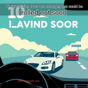 Read more about the article 10 new driving laws and changes that could be rolled out soon