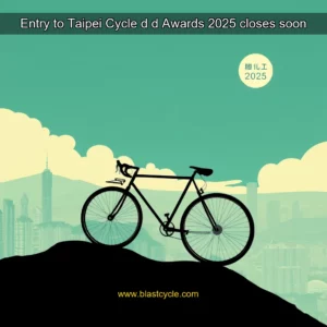 Read more about the article Entry to Taipei Cycle d  d Awards 2025 closes soon