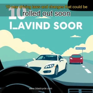 Read more about the article 10 new driving laws and changes that could be rolled out soon