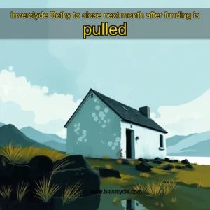 Read more about the article Inverclyde Bothy to close next month after funding is pulled