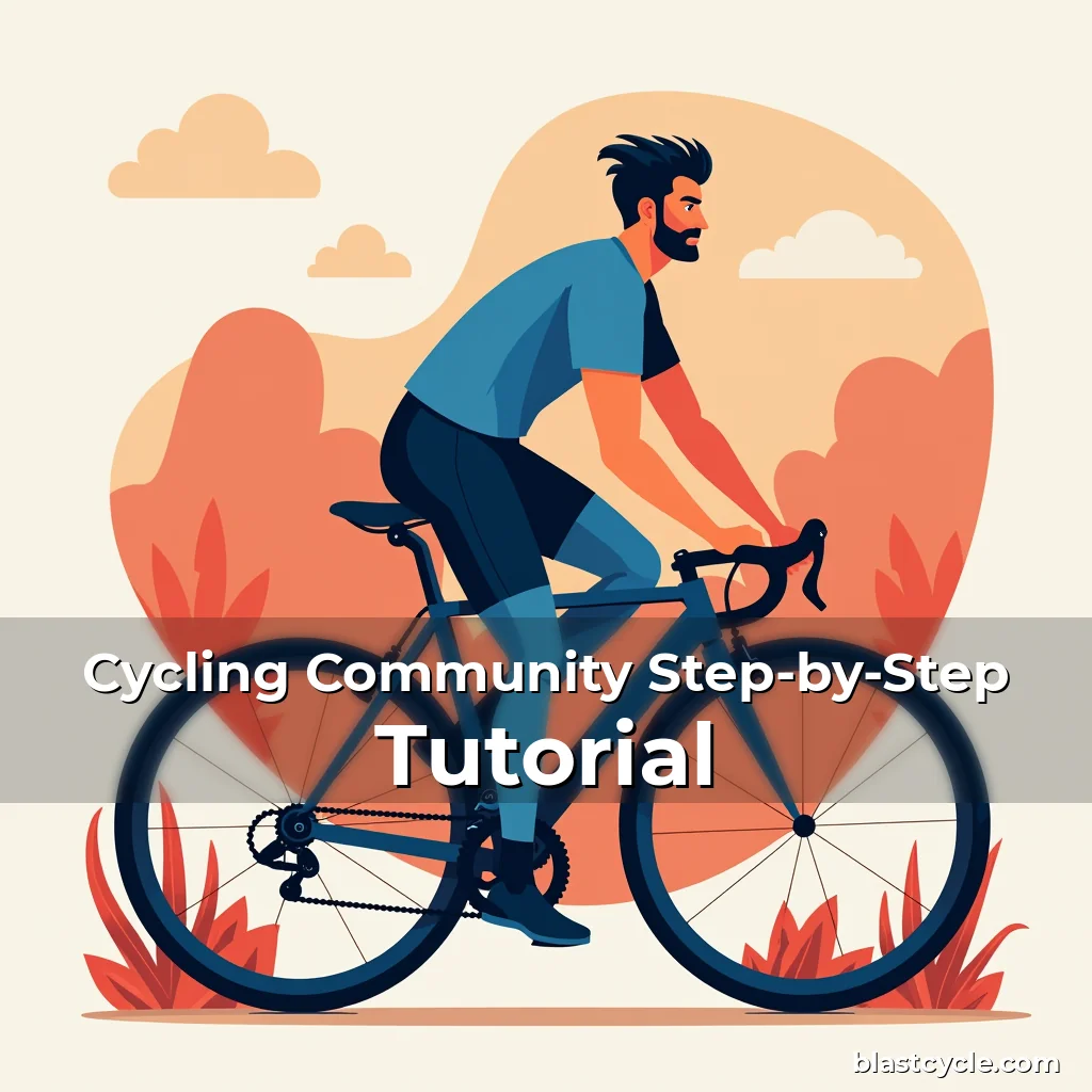 Cycling Community Step-by-Step Tutorial