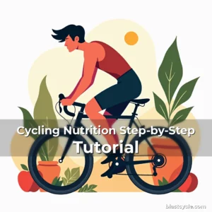 Cycling Nutrition Step-by-Step Tutorial