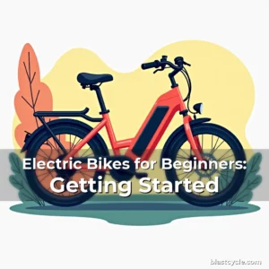Electric Bikes for Beginners: Getting Started