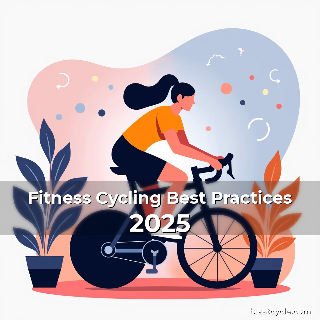 You are currently viewing Fitness Cycling Best Practices 2025