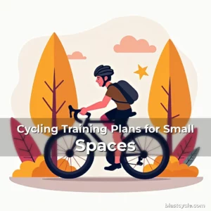 Cycling Training Plans for Small Spaces