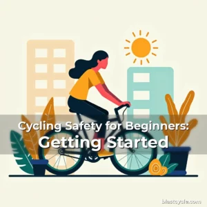 Artistic representation for Cycling Safety for Beginners: Getting Started